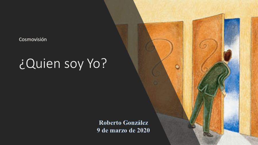 ¿Quien Soy yo? (video)