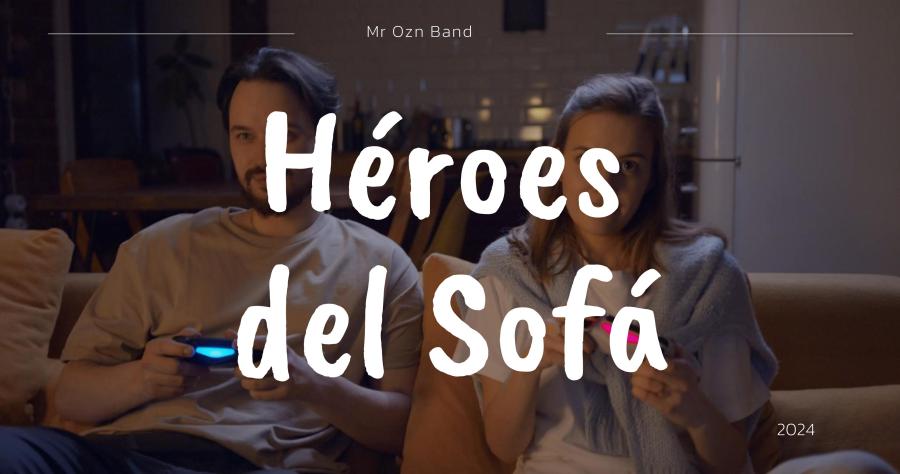 Héroes del Sofá: Una crítica social